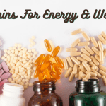 List Of 10 Best Vitamins For Energy and Weight Loss?
